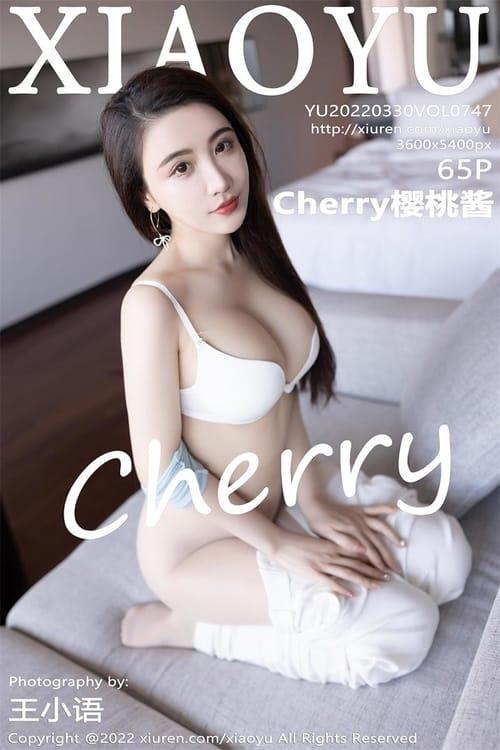 [XIAOYU语画界]2022.03.30 VOL.747 Cherry樱桃酱[65+1P／513MB]
