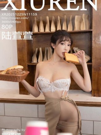 [Xiuren秀人网]2025.12.25 NO.11159 陆萱萱[81P/832.34MB]