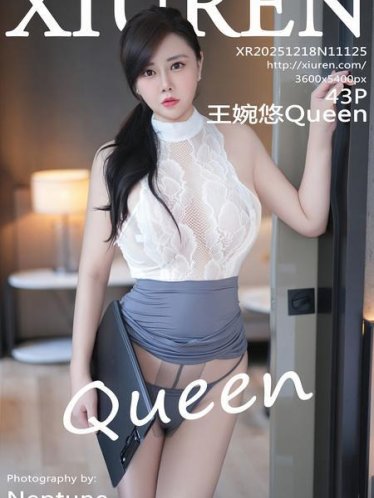 [Xiuren秀人网]2025.12.18 NO.11125 王婉悠Queen[44P/452.48MB]