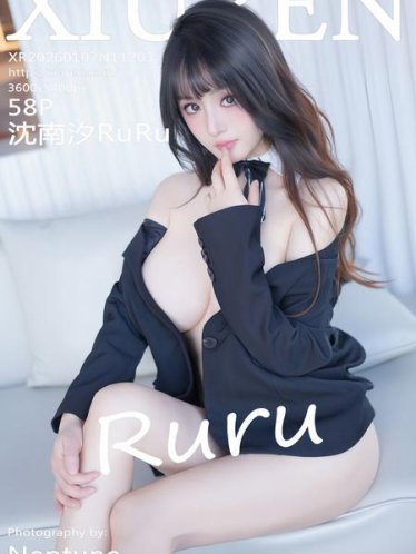 [Xiuren秀人网]2026.01.07 NO.11203 沈南汐RuRu[59P/585.30MB]