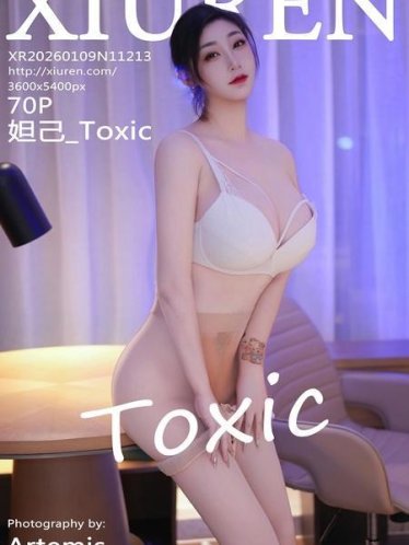 [Xiuren秀人网]2026.01.09 NO.11213 妲己_Toxic[71P/739.58MB]
